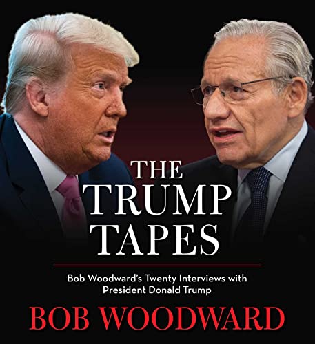 The Trump Tapes: Bob Woodward's Twenty Interviews with President Donald Trum [CD-Audio]
