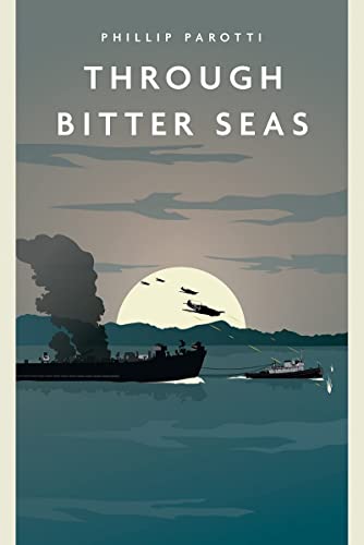 Through Bitter Seas [Paperback]