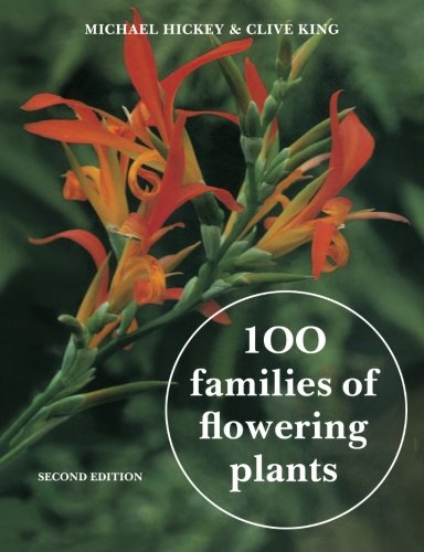 100 Families of Flowering Plants [Paperback]