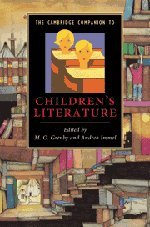 The Cambridge Companion to Children's Literature [Hardcover]