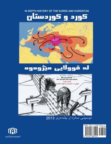 In Depth History of the Kurds and Kurdistan [Paperback]