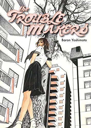 The Troublemakers [Paperback]