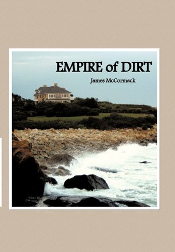 Empire of Dirt [Hardcover]