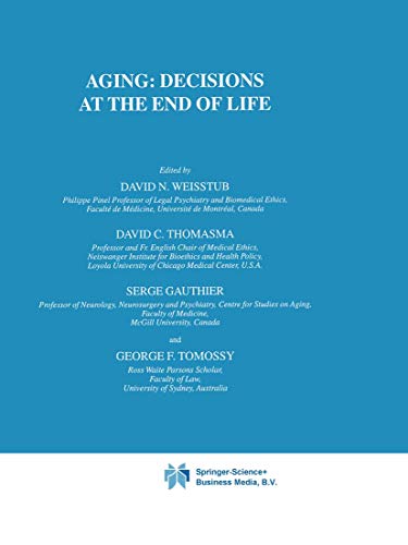 Aging Decisions at the End of Life [Paperback]