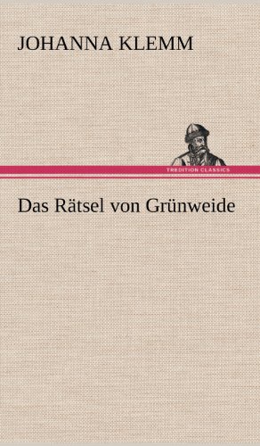 Rtsel Von Grnweide [Hardcover]