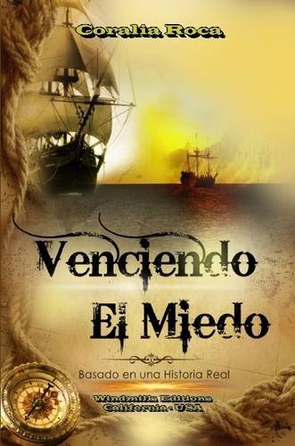 Venciendo el Miedo [Paperback]