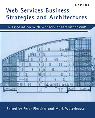 Web Services Business Strategies and Architectures [Paperback]