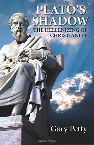 Plato's Shadow The Hellenizing Of Christianity [Paperback]