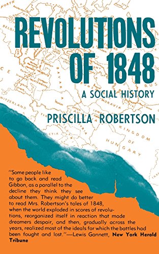 Revolutions of 1848 A Social History [Paperback]