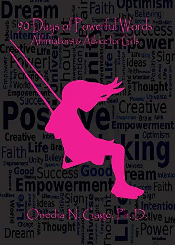 90 Days Of Powerful Words Affirmations & Advice For Girls [Paperback]