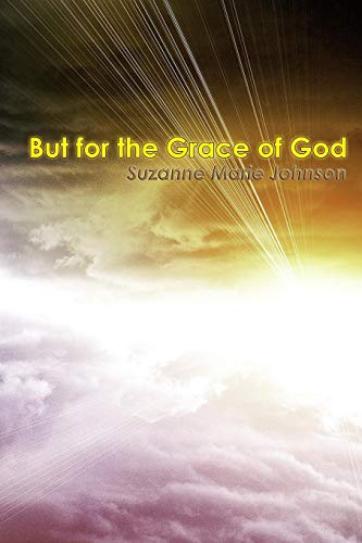 But for the Grace of God [Paperback]