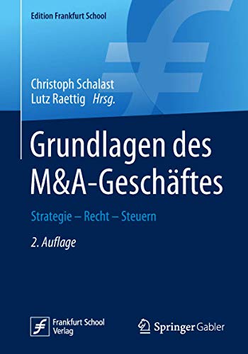 Grundlagen des M&ampA-Geschftes Strategie - Recht - Steuern [Paperback]