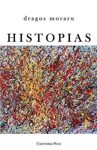 Histopias From The Bible To Cloud Atlas [Paperback]