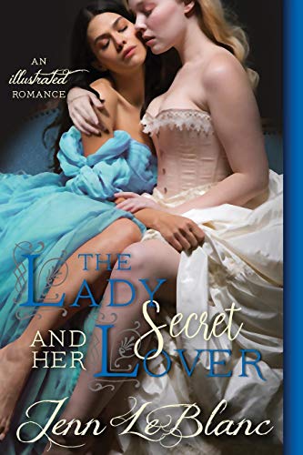 Lady and Her Secret Lover  a Lords of Time novel [Paperback]