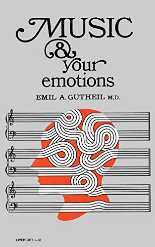 Music and Your Emotions [Paperback]