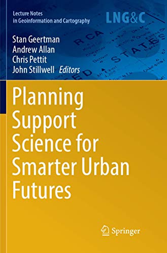 Planning Support Science for Smarter Urban Futures [Paperback]
