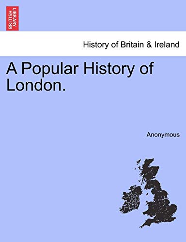 Popular History of London [Paperback]