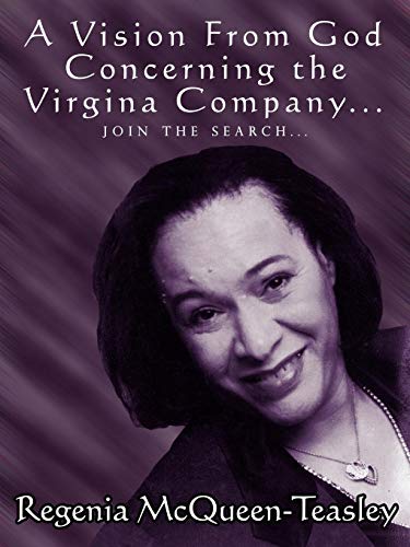 Vision from God Concerning the Virginia Company... . .  Join the Search... . . [Paperback]