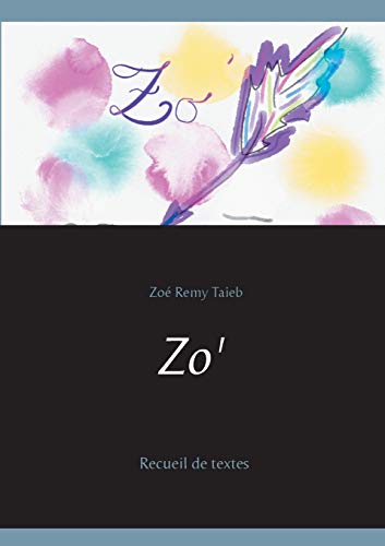 Zo' Recueil de Textes [Paperback]