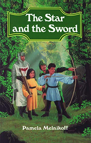 The Star And The Sword [Paperback]