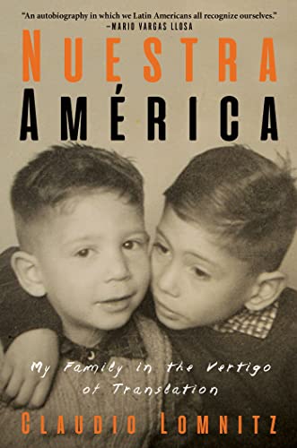 Nuestra Amrica My Family in the Vertigo of Translation [Hardcover]