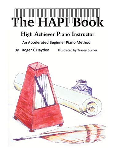 the Hapi Book  High Achiever Piano Instructor [Paperback]