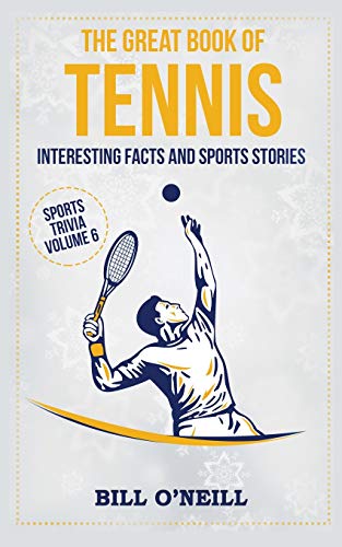 Great Book of Tennis  Interesting Facts and Sports Stories [Paperback]