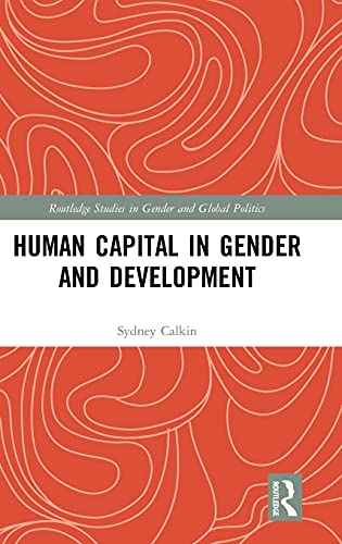Human Capital in Gender and Development [Hardcover]