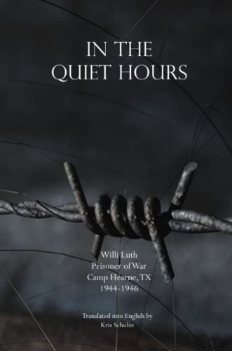 In The Quiet Hours [Paperback]
