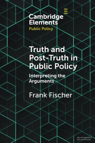 Truth and Post-Truth in Public Policy [Paperback]