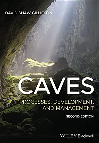 Caves Processes, Development, and Management [Paperback]