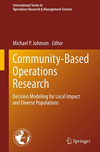 Community-Based Operations Research Decision Modeling for Local Impact and Dive [Hardcover]