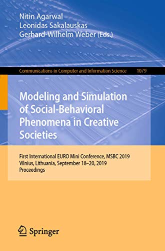 Modeling and Simulation of Social-Behavioral Phenomena in Creative Societies Fi [Paperback]