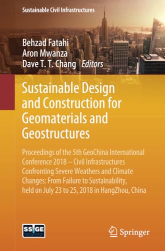 Sustainable Design and Construction for Geomaterials and Geostructures Proceedi [Paperback]