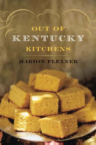 Out Of Kentucky Kitchens [Paperback]