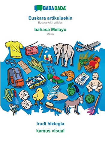 Babadada, Euskara Artikuluekin - Bahasa Melayu, Irudi Hiztegia - Kamus Visual
