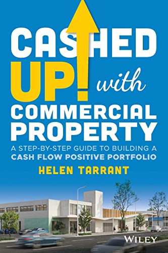 Cashed Up with Commercial Property A Step-by-Step Guide to Building a Cash Flow [Paperback]