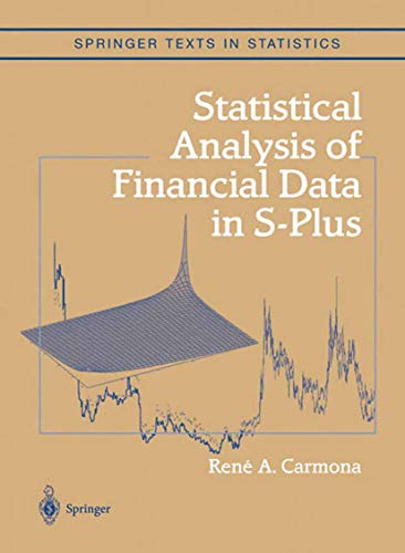 Statistical Analysis of Financial Data in S-Plus [Paperback]