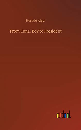 From Canal Boy To President