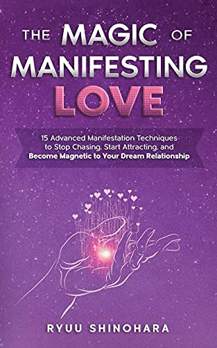 Magic Of Manifesting Love