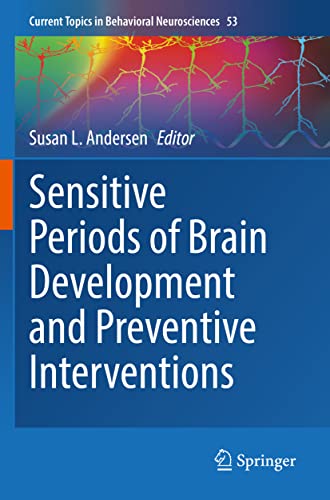 Sensitive Periods of Brain Development and Preventive Interventions [Paperback]