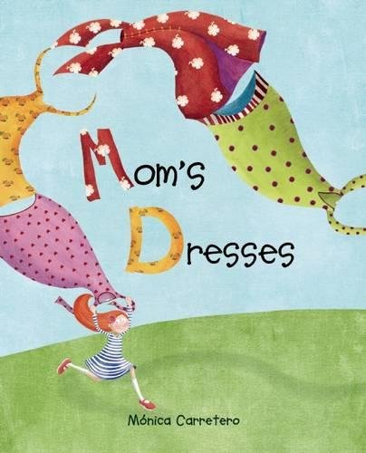 Mom's Dresses [Hardcover]