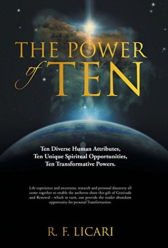 The Power Of Ten Ten Diverse Human Attributes, Ten Unique Spiritual Opportuniti [Hardcover]