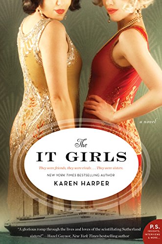 The It Girls A Novel [Hardcover]