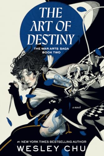 The Art of Destiny A Novel [Paperback]