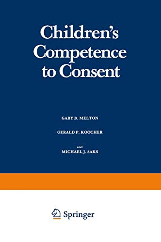 Childrens Competence to Consent [Paperback]