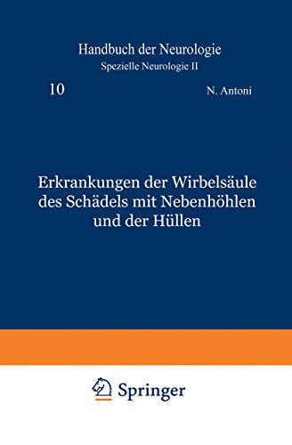 Erkrankungen der Wirbelsule des Schdels mit Nebenhhlen und der Hllen [Paperback]