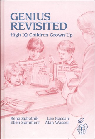Genius Revisited High Iq Children Grown Up (creativity Research) [Hardcover]