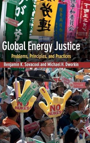 Global Energy Justice Problems, Principles, and Practices [Hardcover]