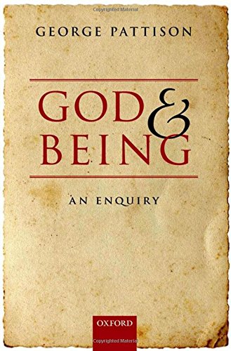 God and Being An Enquiry [Hardcover]